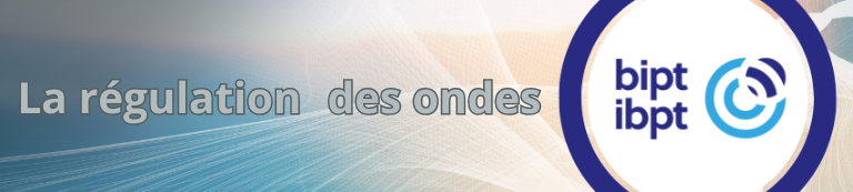 L’IBPT et la régulation des ondes